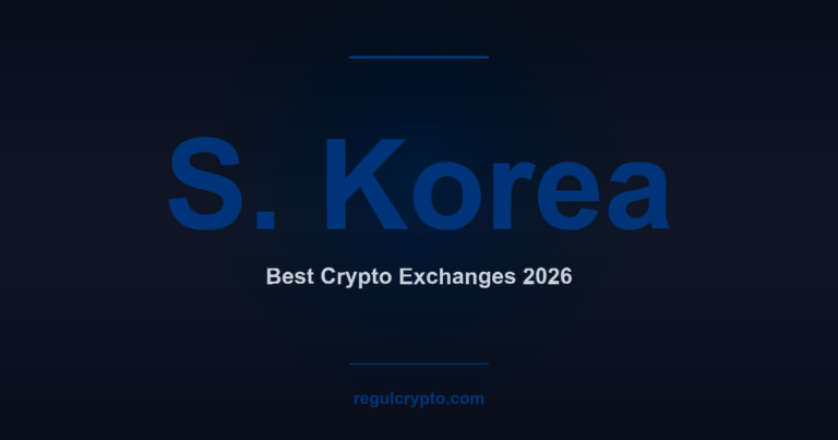 Best Crypto Exchange South Korea 2026 — Complete Guide by RegulCrypto