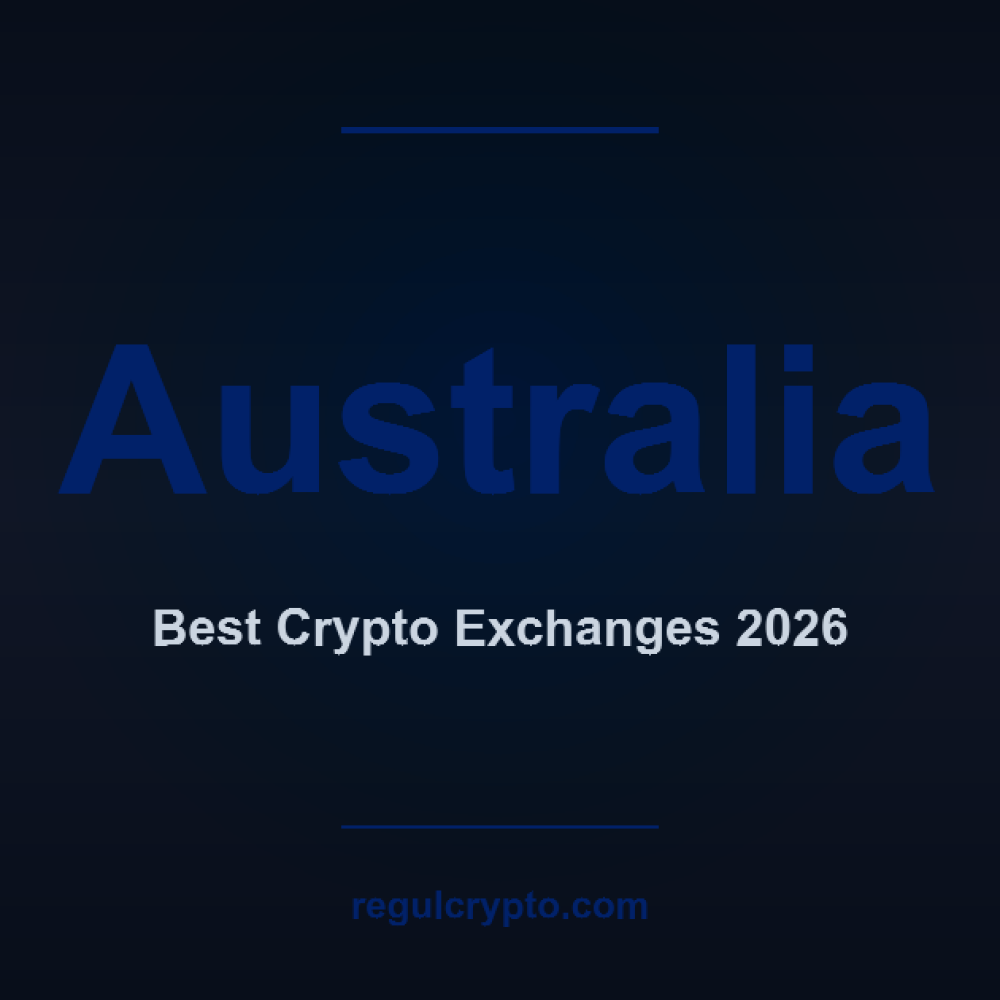 Best Crypto Exchange Australia 2026 — Complete Guide by RegulCrypto